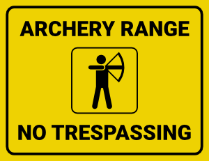 Archery Range No Trespassing Sign