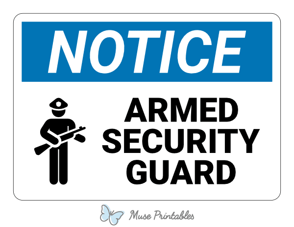Armed Security Guard Notice Sign