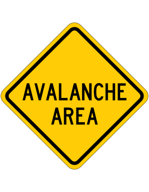Avalanche Area Sign