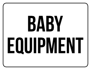 Baby Equipment Yard Sale Sign