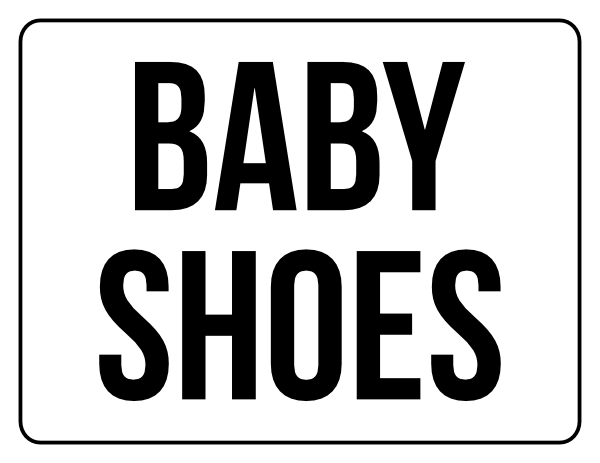 Baby Shoes Yard Sale Sign