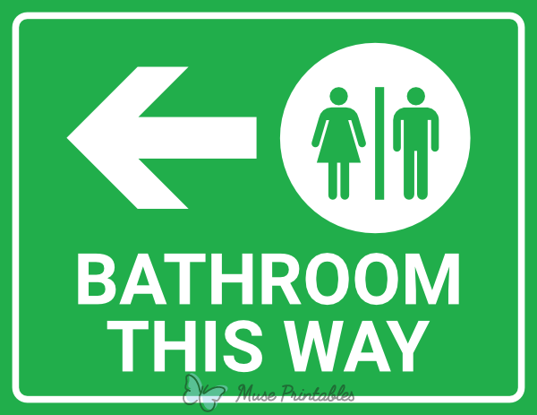 Bathroom This Way Left Arrow Sign