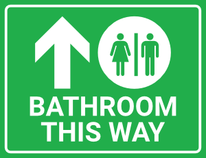 Bathroom This Way Up Arrow Sign