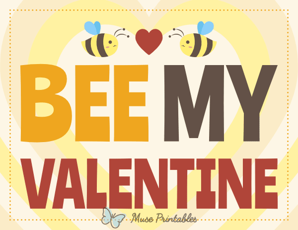 Bee My Valentine Sign