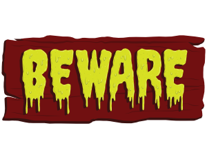 Beware Halloween Sign