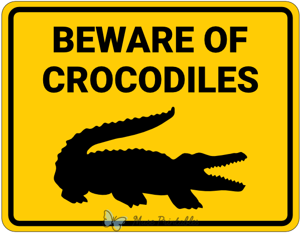 Beware of Crocodiles Sign