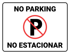 Bilingual English and Spanish No Parking Sign