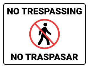 Bilingual English and Spanish No Trespassing Sign