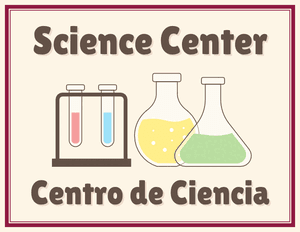 Bilingual Science Classroom Center Sign