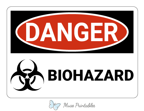 Biohazard Danger Sign