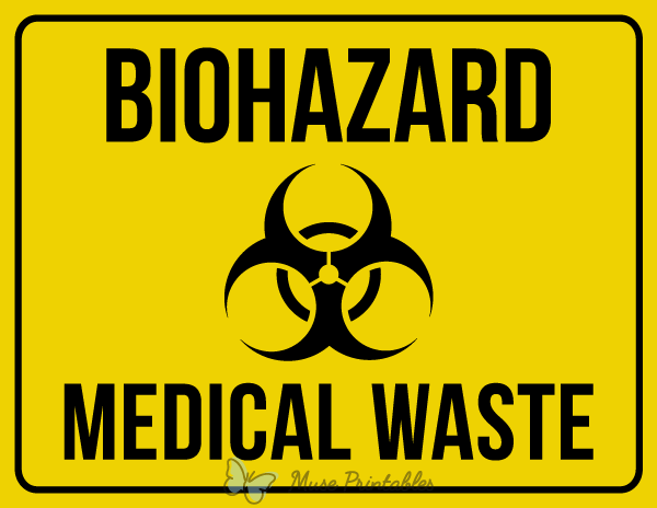 Biohazard Medical Waste Sign