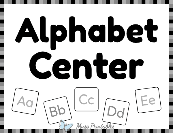 Black and White Alphabet Classroom Center Sign