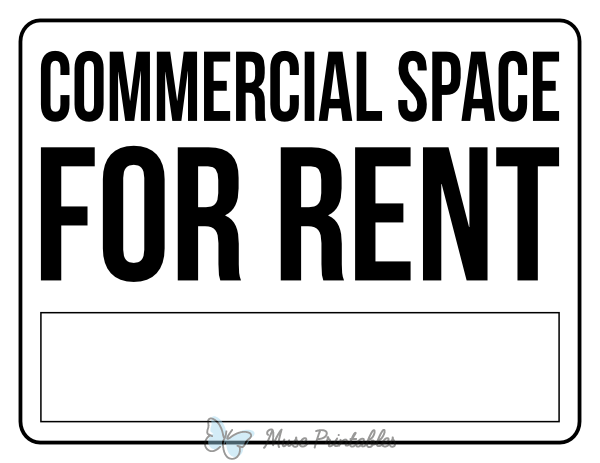 Black and White Commercial Space For Rent Sign