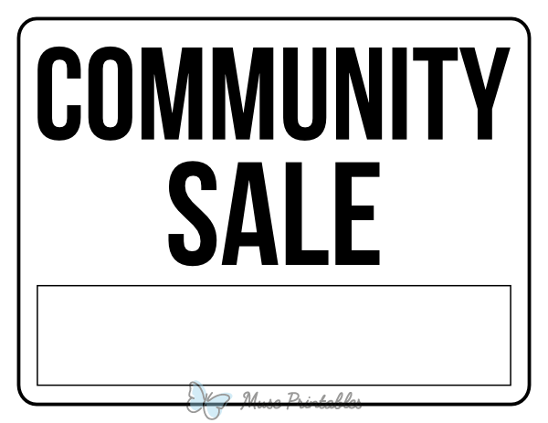 Black and White Community Sale Sign