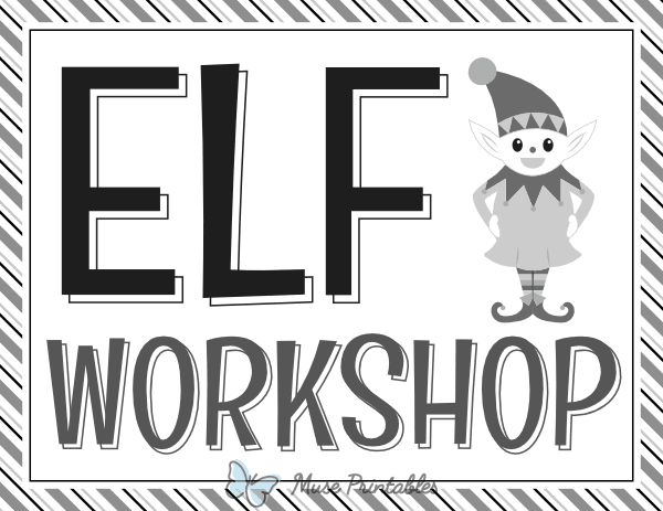 Black and White Elf Workshop Sign