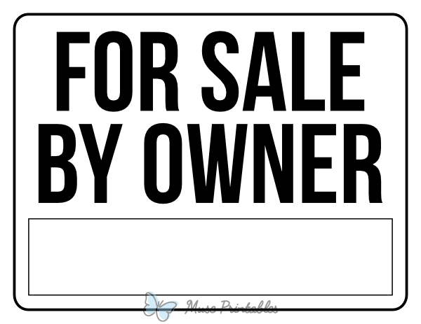 Black and White For Sale By Owner Sign