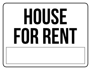 Black and White House For Rent Sign