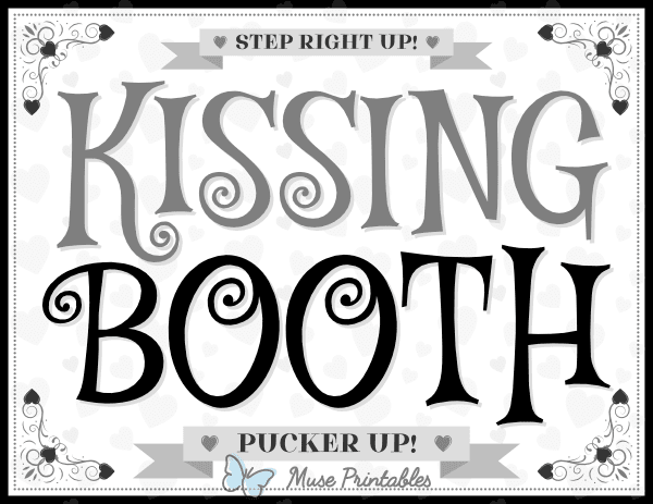 Black and White Kissing Booth Sign