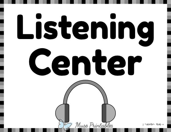 Black and White Listening Classroom Center Sign