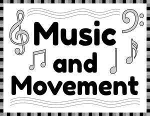 Black and White Music and Movement Classroom Center Sign