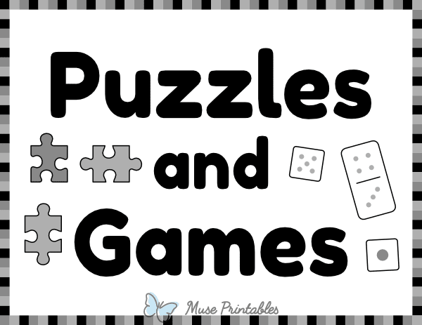 Black and White Puzzles and Games Classroom Center Sign
