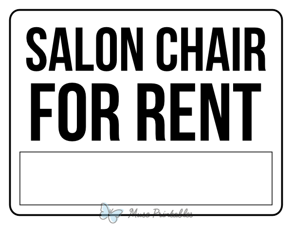 Black and White Salon Chair For Rent Sign