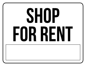 Black and White Shop For Rent Sign