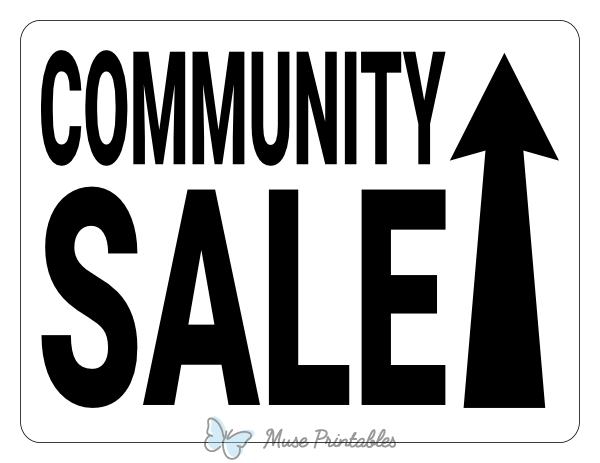 Black and White Up Arrow Community Sale Sign