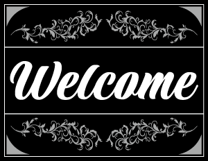Black and White Welcome Sign
