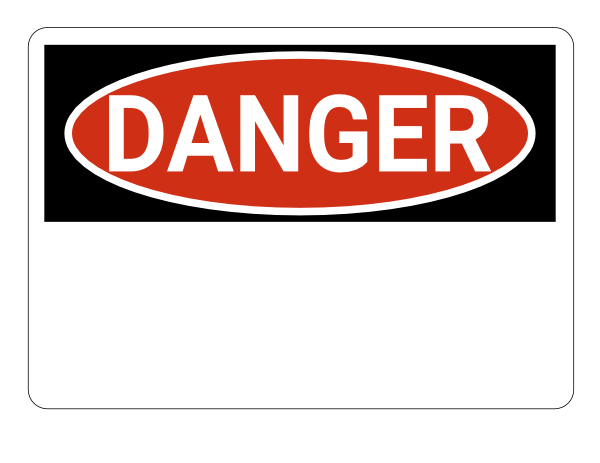 Blank Danger Sign