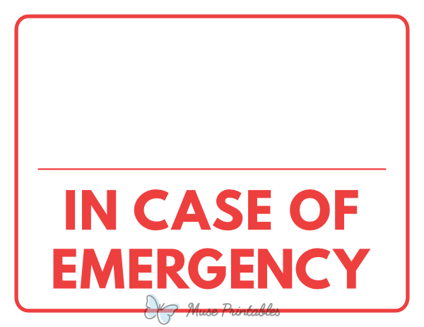Blank In Case of Emergency Sign
