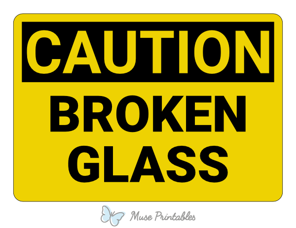 Broken Glass Caution Sign
