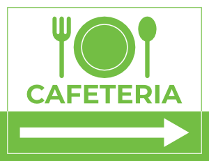 Cafeteria Right Arrow Sign