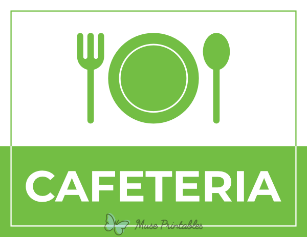 Cafeteria Sign
