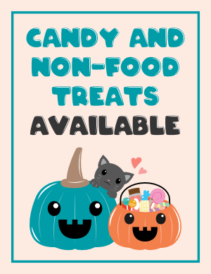 Candy and Non Food Treats Available Sign