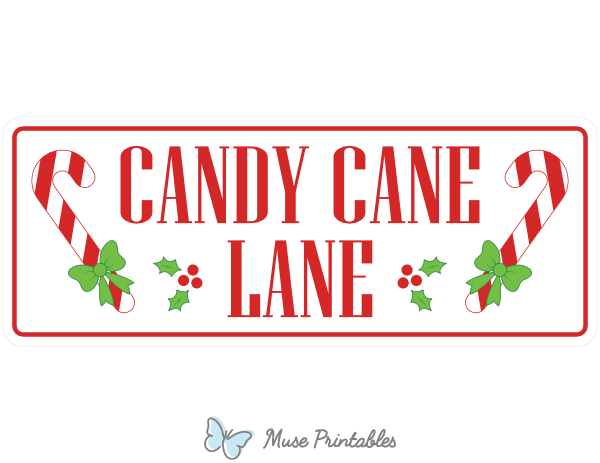 Candy Cane Lane Sign