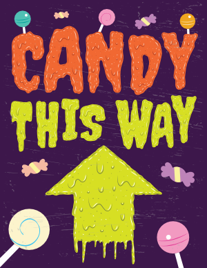 Candy This Way Up Arrow Sign