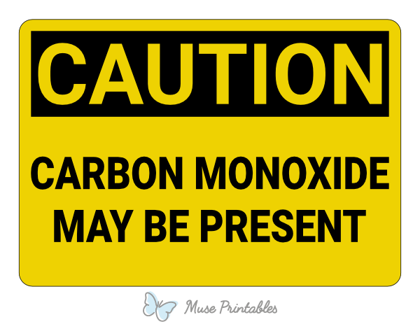 Carbon Monoxide May Be Present Caution Sign
