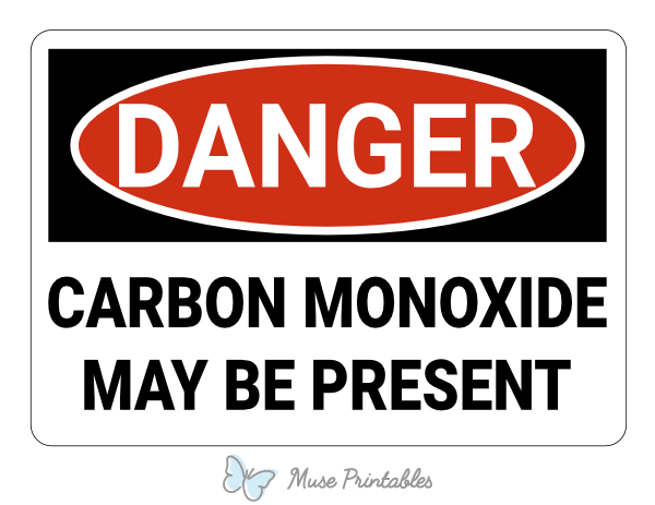 Carbon Monoxide May Be Present Danger Sign