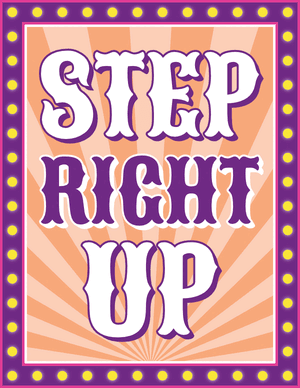 Carnival Step Right Up Sign