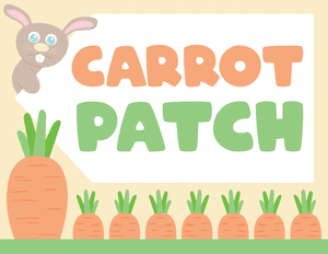 Carrot Patch Easter Egg Hunt Sign