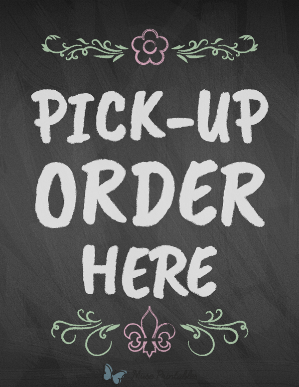 Chalk Pick Up Order Here Sign