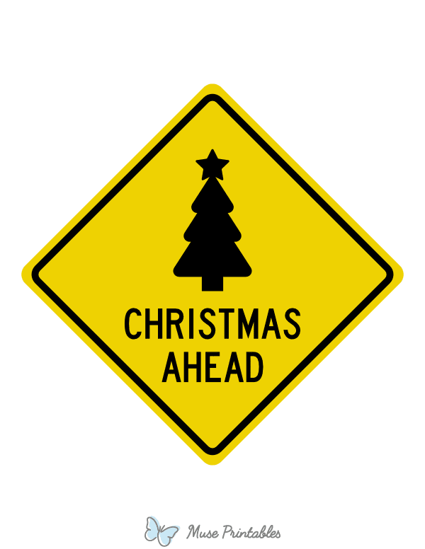 Christmas Ahead Sign