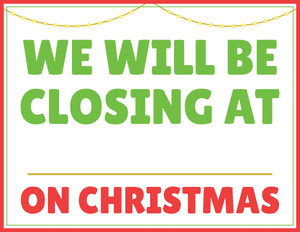 Christmas Closing Hours Sign