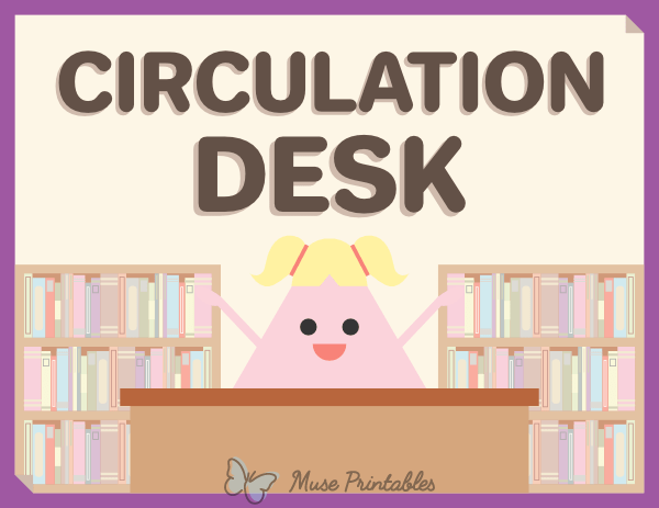 Circulation Desk Sign