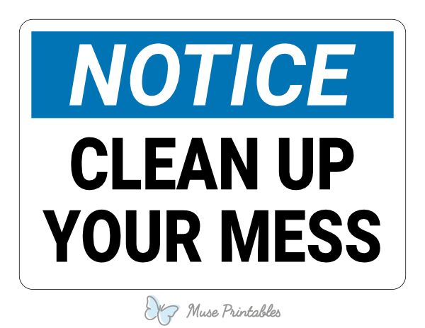 please clean up sign