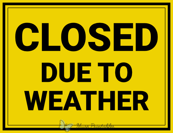 Office Closed Sign Due To Weather