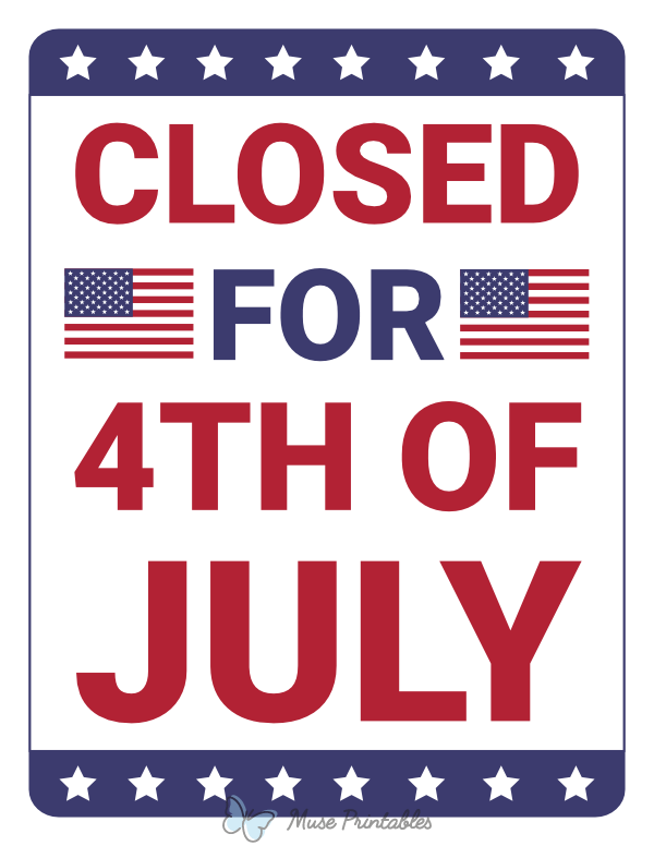 Printable Closed For 4th of July Sign
