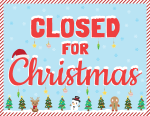 Closed For Christmas Sign