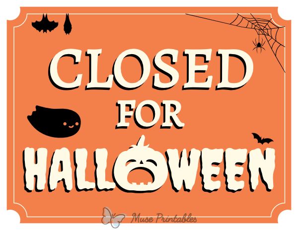 Closed for Halloween Sign